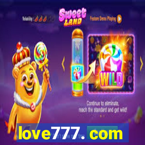 love777. com